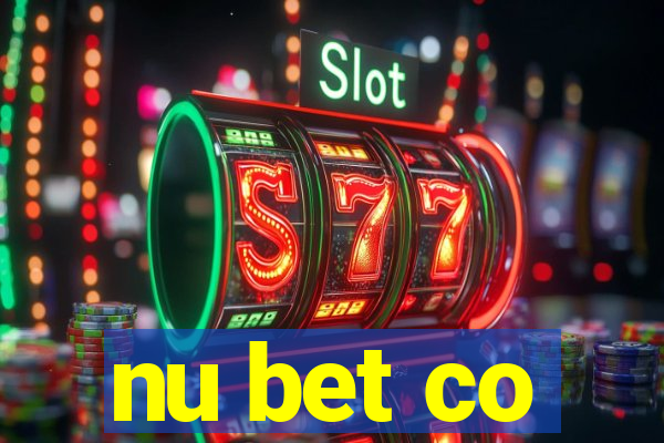 nu bet co